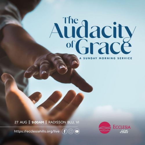 Audacity of Grace